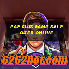 Fap Club Game Bài Poker Online