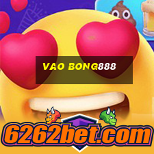 vao bong888