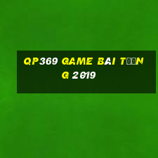 qp369 game bài Tướng 2019