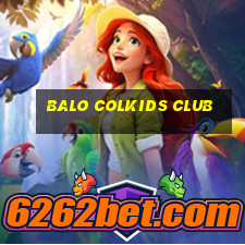 balo colkids club