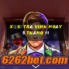 xổ số trà vinh ngày 5 tháng 11