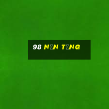 98 nền tảng