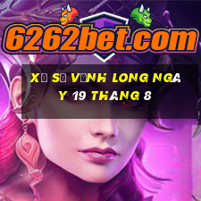 xổ số vĩnh long ngày 19 tháng 8