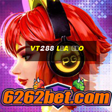 Vt288 Lừa Đảo