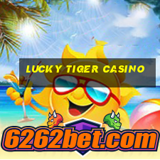 lucky tiger casino