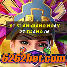 xổ số an giang ngày 27 tháng 04