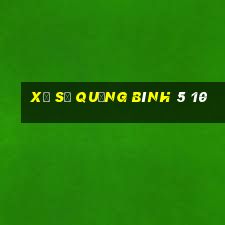 xổ số quảng bình 5 10