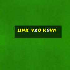 Link Vào K9vn