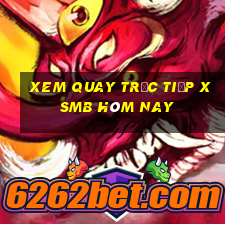 xem quay trực tiếp xsmb hôm nay