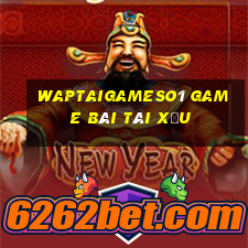 Waptaigameso1 Game Bài Tài Xỉu