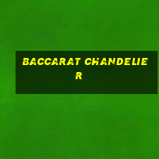 baccarat chandelier