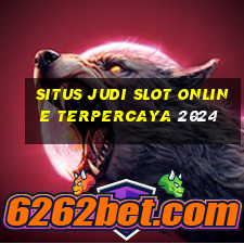 situs judi slot online terpercaya 2024