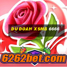 du doan xsmb 6666