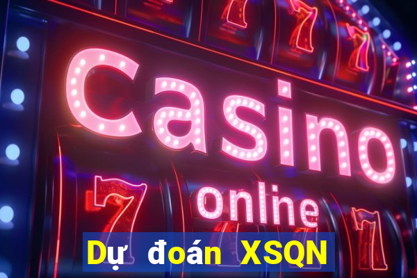 Dự đoán XSQN thứ tư