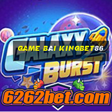 game bài kingbet86