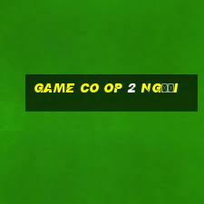 game co op 2 người