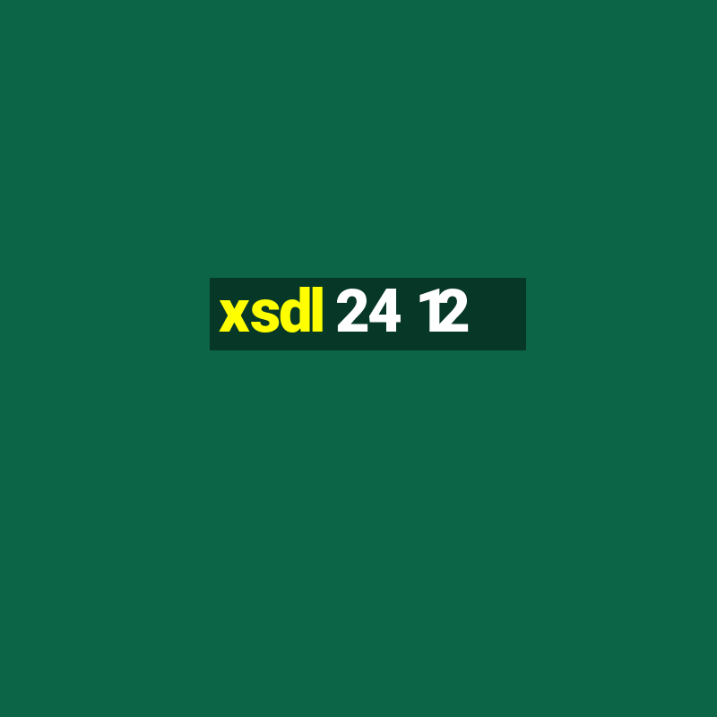 xsdl 24 12