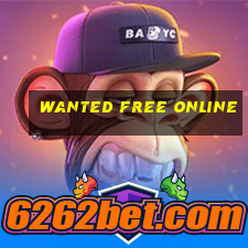 wanted free online