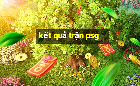 kết quả trận psg