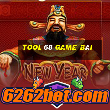 tool 68 game bài