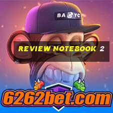 review notebook 2