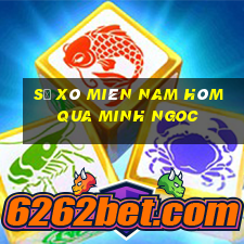 sổ xô miên nam hôm qua minh ngoc