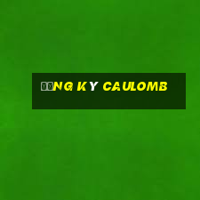 Đăng Ký Caulomb