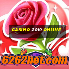 casino 2019 online