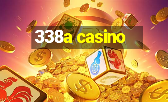 338a casino