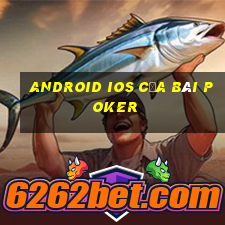 Android ios của bài poker