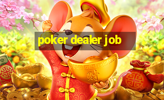 poker dealer job