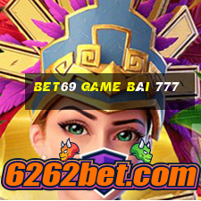 Bet69 Game Bài 777