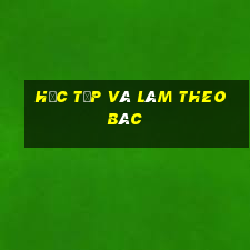 học tập và làm theo bác