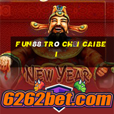 Fun88 trò chơi Caibei