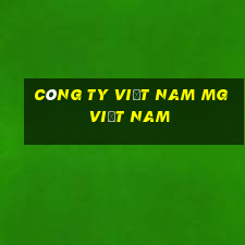 Công ty Việt nam MG Việt nam