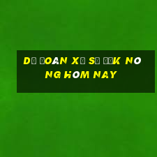 dự đoán xổ số đắk nông hôm nay