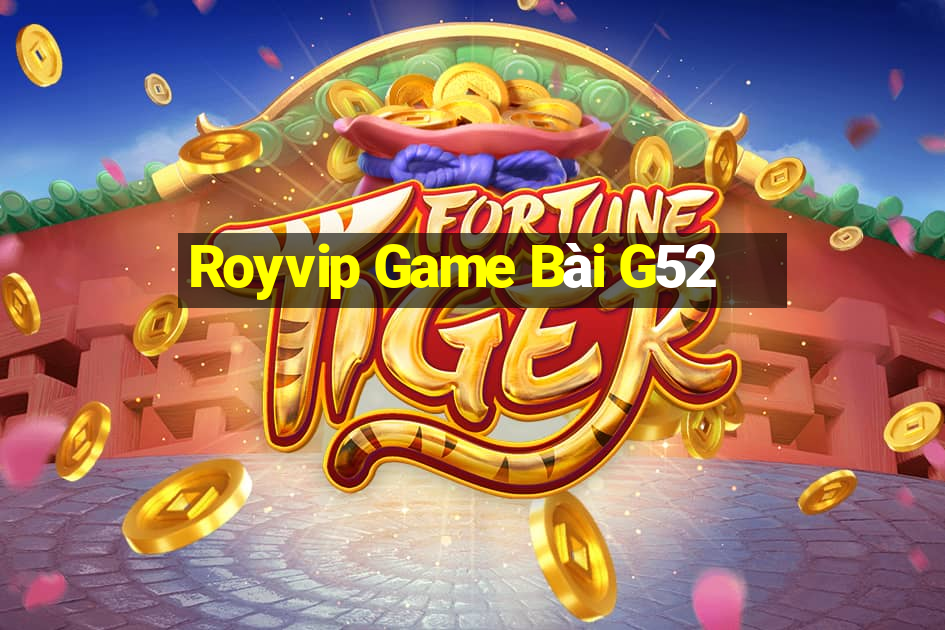 Royvip Game Bài G52