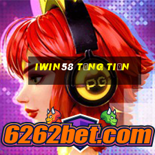 Iwin58 Tặng Tiền