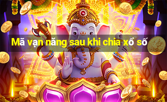 Mã vạn năng sau khi chia xổ số