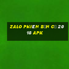 zalo phiên bản cũ 2018 apk