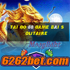 Tai Go 88 Game Bài Solitaire