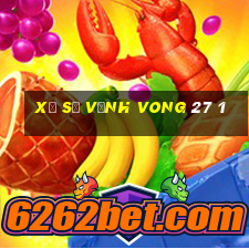 xổ số vĩnh vong 27 1