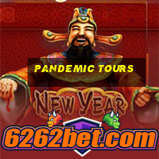 pandemic tours