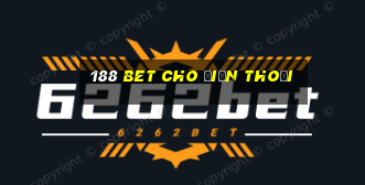 188 bet cho điện thoại