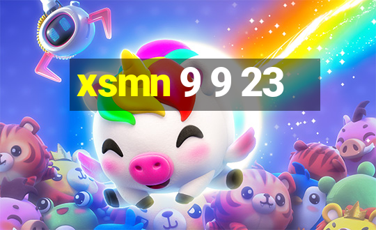 xsmn 9 9 23