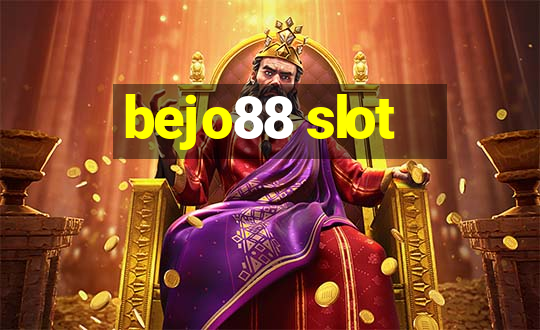 bejo88 slot