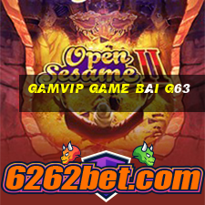 Gamvip Game Bài G63