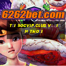 tải socvip.club về điện thoại