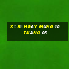 xổ số ngày mùng 10 tháng 05