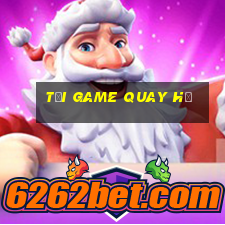 tải game quay hũ